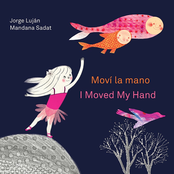 Book cover image for Moví la mano / I Moved My Hand ISBN: 9781554984855
